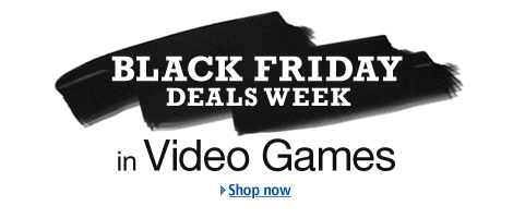 Black Friday Deals Week in Video Games. Shop now.