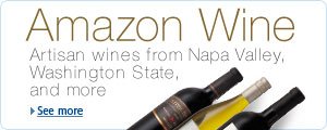 Amazon Wine: Artisan wines from Napa Valley, Washington State and more