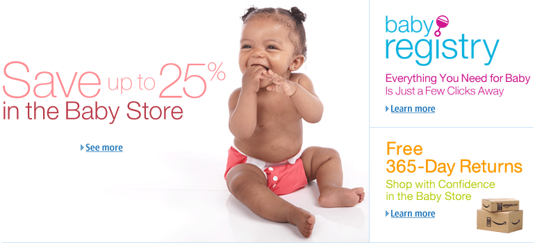 Save Up to 25% in the Baby Store