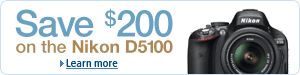Nikon D5100 $200 Savings