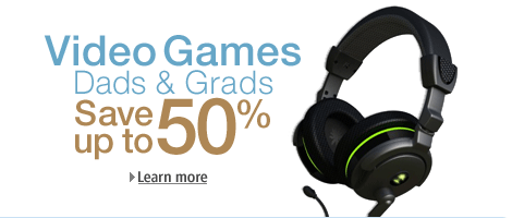 Dads & Grads: Save up to 50% Off Select Video Games