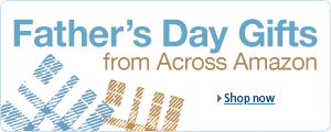 Father's Day Gifts
