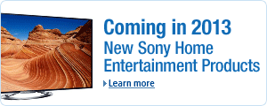 New Sony Home Entertainment Products Coming in 2013