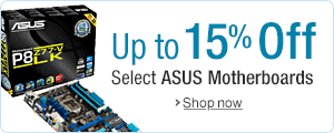 Up to 15% Off Select ASUS Motherboards