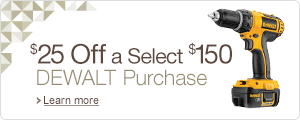 $25 Off a $150 DEWALT Tools Order