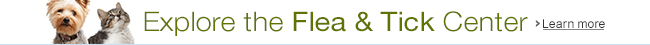 Explore the Flea & Tick Center