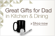 Great Gifts for Dad in Kitchen & Dining