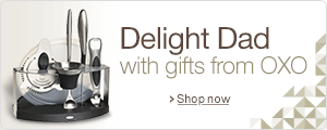Fathers's Day Gifts from OXO