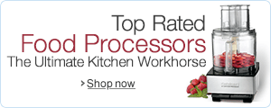 Find Top Rated Food Processors
