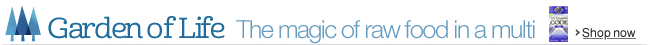 Garden of Life: The Magic of Raw Food in a Multi