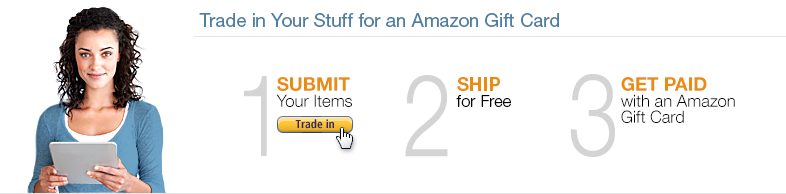 Trade in Your Stuff for an Amazon.com Gift Card