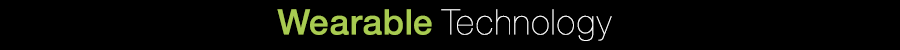 Wearable Technology