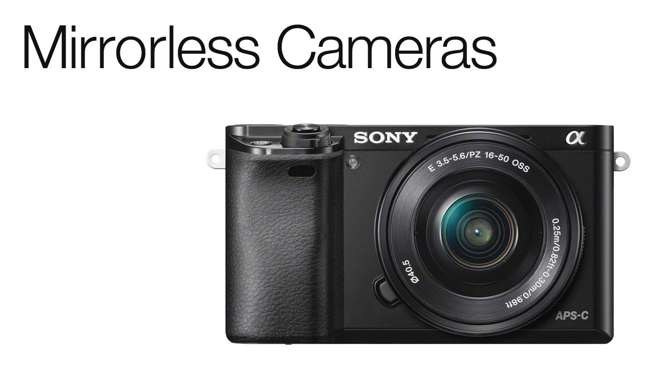 Mirrorless Cameras