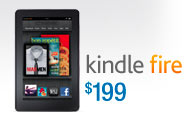 Kindle Fire, $199