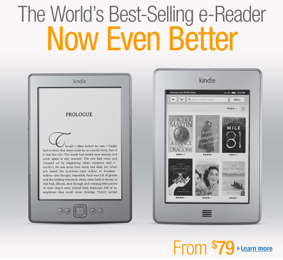 Kindle: The World's Best-Selling e-Reader, Now Even Better