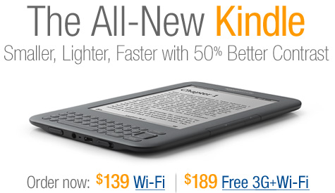 The All-New Kindle.  Smaller, Lighter, Faster with 50% Better Contrast