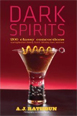 A.J. Dark Spirits
