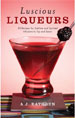 Luscious Liqueurs