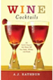 A.J. Wine Cocktails