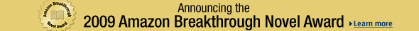 Announcing the 2009 Amazon Breakthrough Novel Award