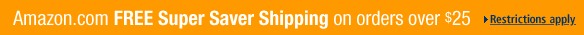 FREE Super Saver Shipping on orders over $25