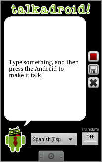 Enter text to have Talkadroid translate and/or read it