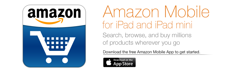 Amazon Mobile for iPad and iPad mini