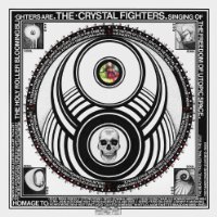 Crystal Fighters