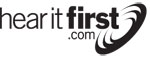 Hear It First