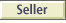 Seller