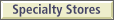 Specialty Stores