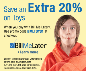 Toys Bill Me Later Promotion