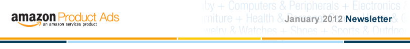 Amazon Product Ads January 2012 Newsletter
