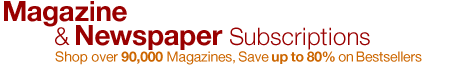 Magazine & Newspaper Subscriptions. Shop Over 90,000 Magazines and Save up to 80% on Bestsellers