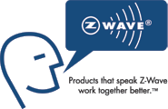 Z-Wave. Products that speak Z-Wave work  together better.