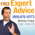 For expert advice about our products, call 866-876-8073, 8 a.m. to 5 p.m. Central time, Monday through Friday, to speak to a customer service representative.