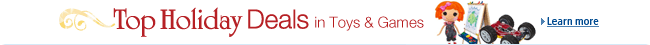 Top Holiday Deals in Toys & Games