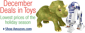 December Deals in Toys--lowest prices of the season