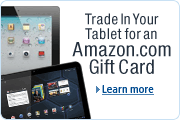 Trade In Your Tablet for an Amazon.com Gift Card