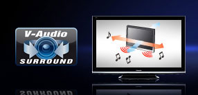 Immerse yourself in the depth of sound from Panasonic's V-Audio Surround Sound technology