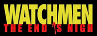 'Watchmen: The End is Nigh' game logo