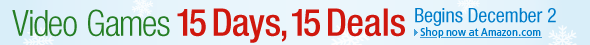 Video Games 15 Days, 15 Deals