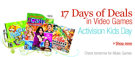 17 Days of Deals in Video Games. Activision Kids Games. Shop now. Check tomorrow for music games.