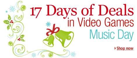 17 Days of Deals in Video Games. Music Day. Shop now.
