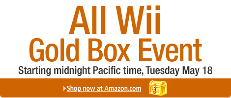 All Wii Goldbox Event - Tuesday May 18, 2010.