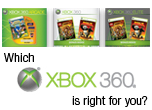 Which Xbox 360 Console is Right for You?
