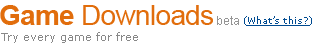 Game Downloads Store.  Try every game for free.
