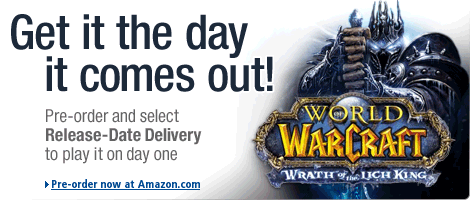 Order World of Warcraft: Wrath of the Lich King Expansion Pack and get it the day it releases with Release Date Delivery