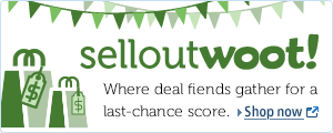 Amazing Deals at Sellout.Woot