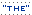 ("THE")